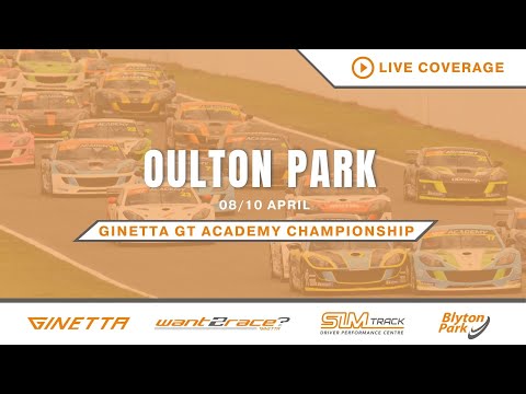 2023 Ginetta GT Academy championship – Round 1 – Live from Oulton Park