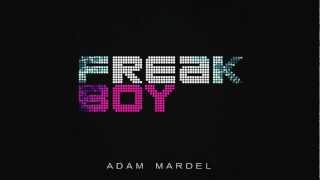 Adam Mardel - Freak Boy (Radio Version) (Audio)