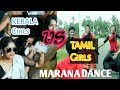 Kerala Vs Tamilnadu Girls Mass Dance Performance Whatsapp Status Different Thinking Edits