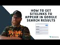 How to Get Sitelinks to Appear in Google Search Results