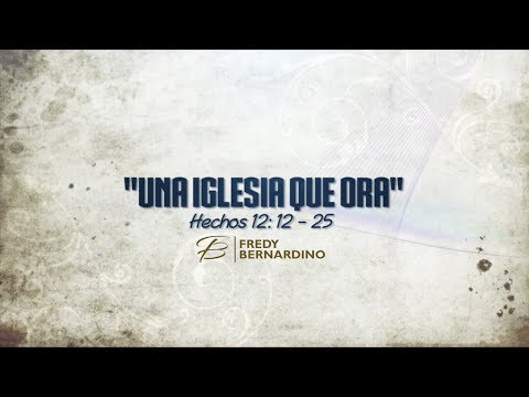 THE POWER OF A PRAYING CHURCH (035 ACTS 12:12-25)