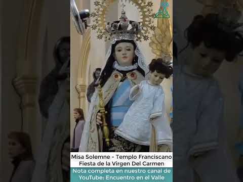 Fiesta de la patrona del Colegio del Carmen y San José (Catamarca). Misa Solemne.