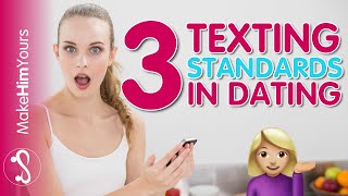 3 Ways To Write Texts Men Respect - How To Show Him Your Standards With Text