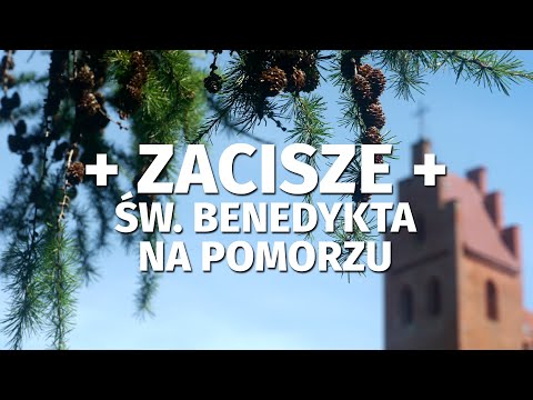 Zacisze św. Benedykta na Pomorzu
