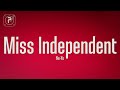 Ne Yo Miss Independent Lyrics