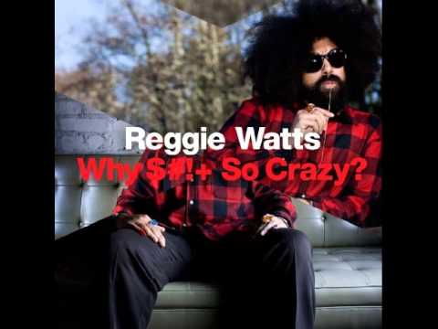 Reggie Watts - Why Shit So Crazy 2010 - 03