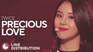 TWICE - Precious Love (Line Distribution)