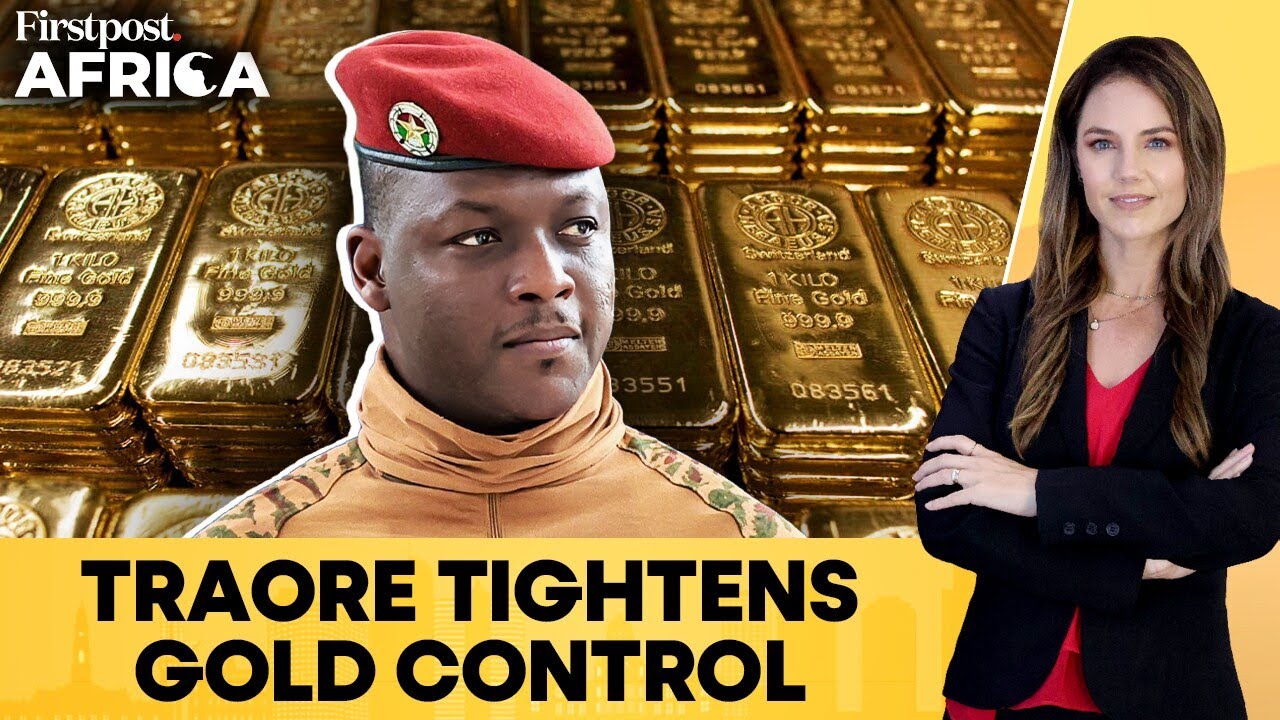 Traore Turns Burkina Faso’s Gold Mines Into State-Backed National Assets | Firstpost Africa | N18G