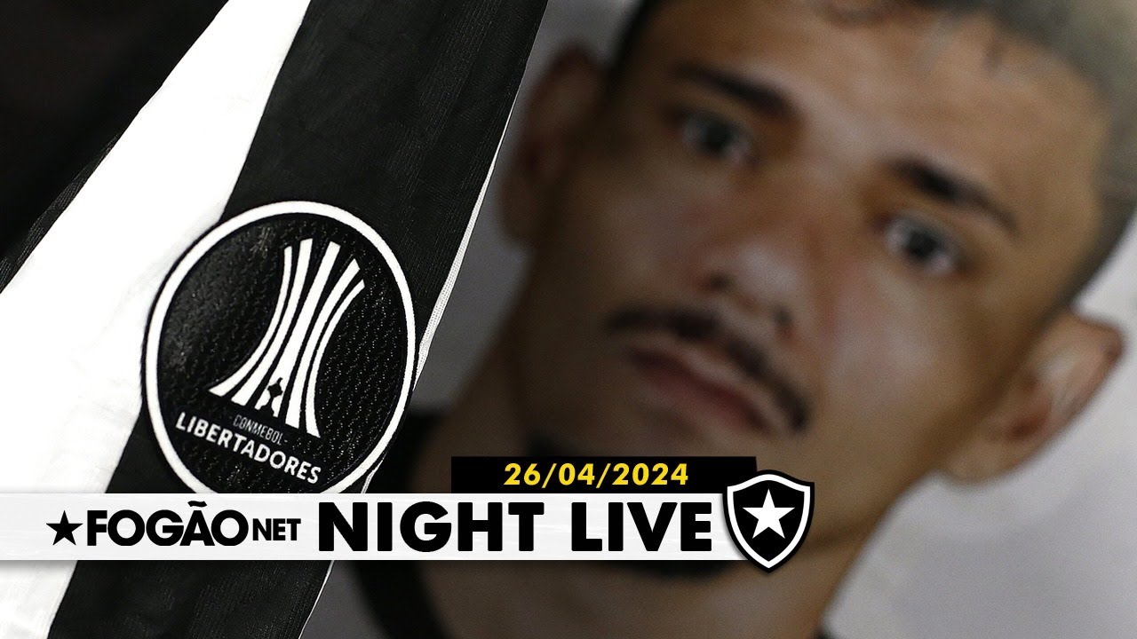 NIGHT LIVE | Tiquinho Soares deve desfalcar o Botafogo em nove jogos importantes