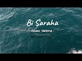 Bi Saraha Abeer Nehme Male Cover Better Version