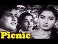 Picnic Full Movie Manoj Kumar Old Hindi Movie