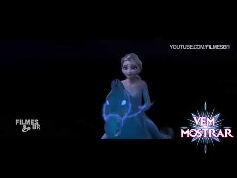 Frozen 2-|  vem mostrar  | Videoclipe | (Disney)