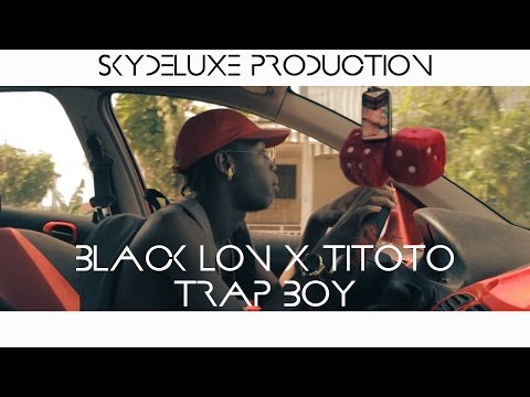 Black Lon X TiToto - TRAP BOY (Skydeluxe Production)