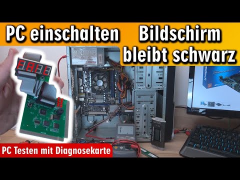 PC einschalten - Bildschirm bleibt schwarz β¬ fährt nicht hoch β PC Diagnose Karte