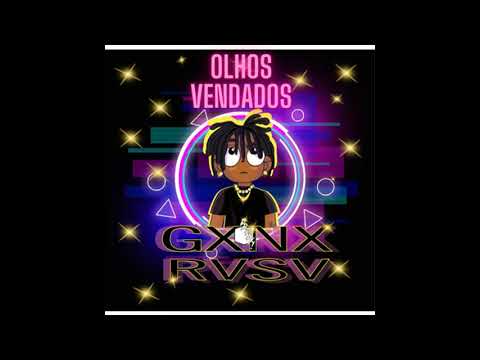 Olhos vendados - Gxnxrvsv (Prod.AM)