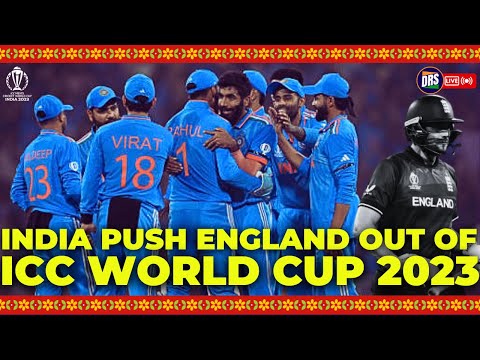 India Push England out of ICC World Cup 2023 | ICC World Cup 2023 | DRS Live🔴