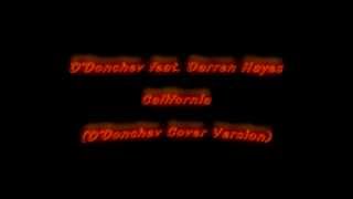 D&#39;Donchev feat. Darren Hayes - California (cover)