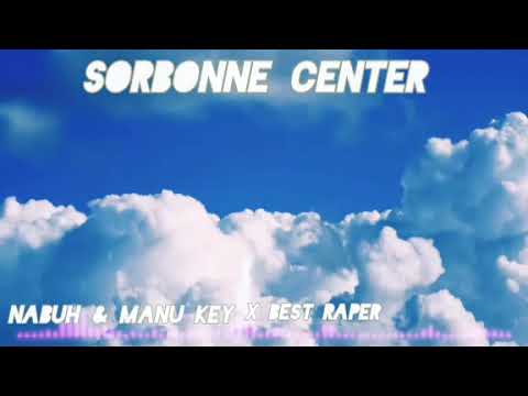Manu key & Nabuh x Best raper- Sorbonne center (official_music_video)