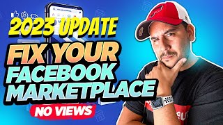 Facebook Marketplace No Sales Zero Views| 2023 UPDATE|