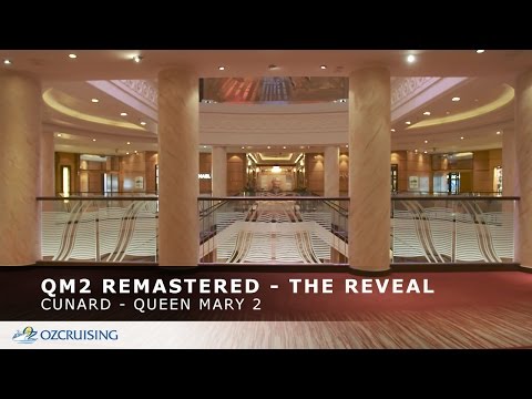 Thumbnail for QM2 Remastered: The Reveal - Cunard