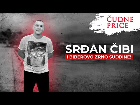 ČUDNE PRIČE 215 - SRĐAN PETROVIĆ ČIBI i Biberovo zrno sudbine‼