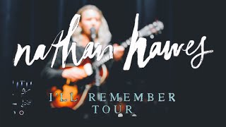 NATHAN HAWES // I&#39;ll Remember Tour // BRISBANE