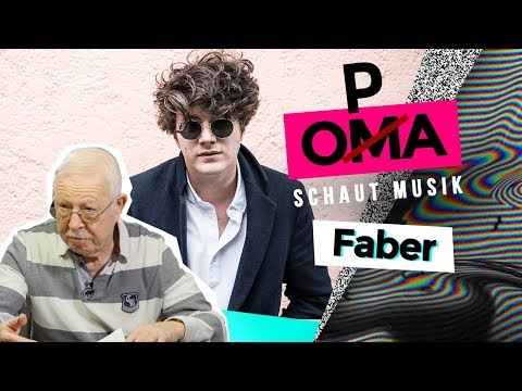 Opa schaut Musik - Faber