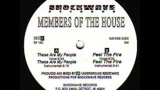 Members Of The House - These Are My People (Instrumental)
