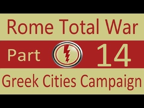 Greek Cities: Rome Total War (VH/VH) Part 14. Defending Byzantium!