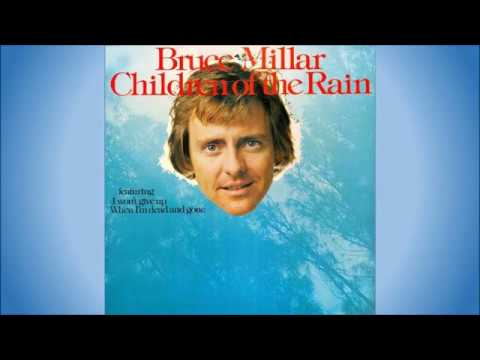 Bruce Millar - I won't give up (LP version)