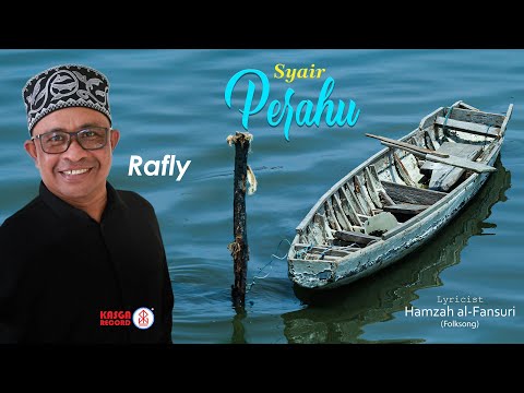 Rafly - Syair Perahu karya Hamzah Fansuri | Lyrics Video (Album Solo 2  - Ainal Mardhiah)