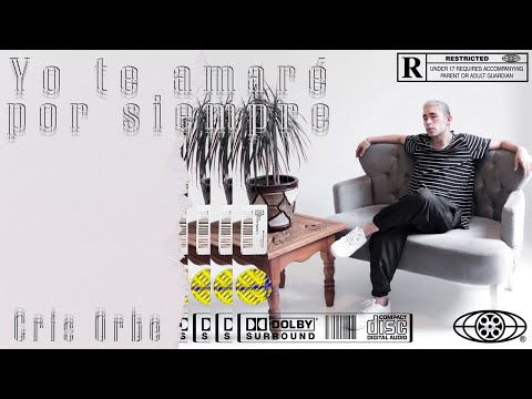 Cris Orbe - Yo te amaré por siempre (Video Oficial)