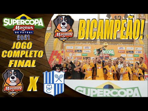 MAGNUS BICAMPEÃO! JOGO COMPLETO Magnus X Minas | FINAL | Supercopa de Futsal 2021 (28/02/2021)