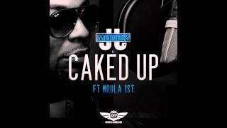JJ MONEY FT MOULA 1st - CAKED UP