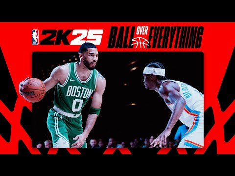 NBA 2K25｜ボール・オーバー・エブリシング (NBA 2K25 | Ball Over Everything)