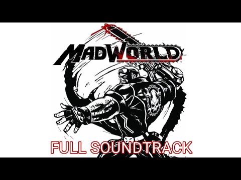 Madworld | Full Soundtrack