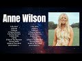 Top 30 Christian Anne Wilson Worship Playlist 2024 Anne Wilson Songs 2024 Playlist
