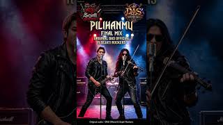 Download lagu PILIHANKU'FINAL MIX'(ORIGINAL DAS  FT SEJATI ROCKERS)  mp3