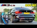 860HP BMW M3 CS 0 100 100 200 200 300 1 4 MILE DRIFT SOUND