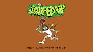 Mozey x Rusko - Hands In The Air