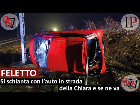 FELETTO - Si schianta con l'auto in strada della Chiara e se ne va