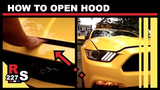 How to Open Hood (2016 Mustang)