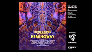 Hemingway - Homegrown Vol. 1 Deluxe Edition (FULL MIXTAPE)