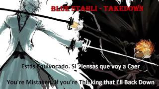 Blue Stahli - Takedown [Sub-Español-English]