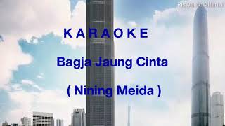 Download lagu KARAOKE. BAGJA JEUNG CINTA.    ( Nining Meida ) mp3