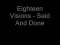 Eighteen Visions - Said And Done