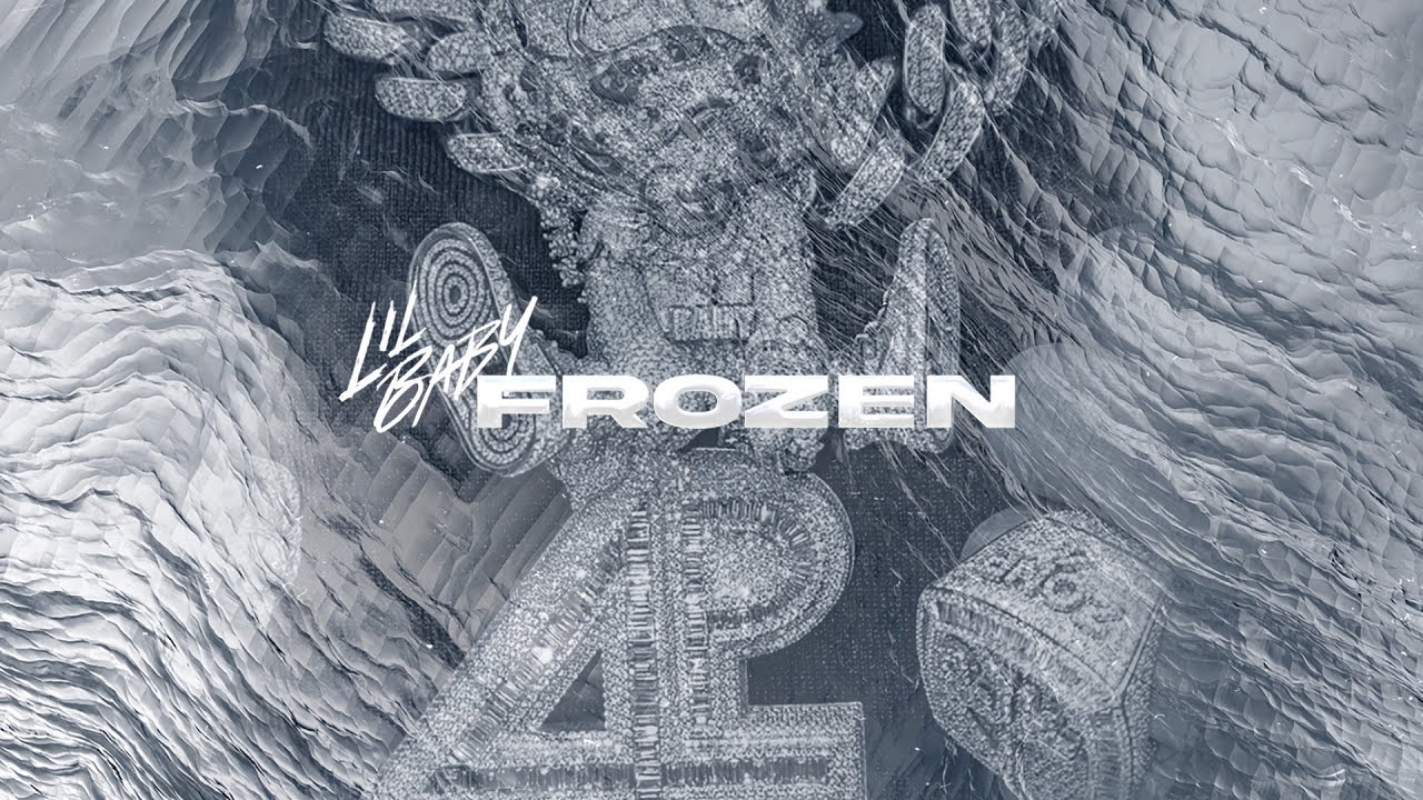 Frozen Lyrics - Lil Baby