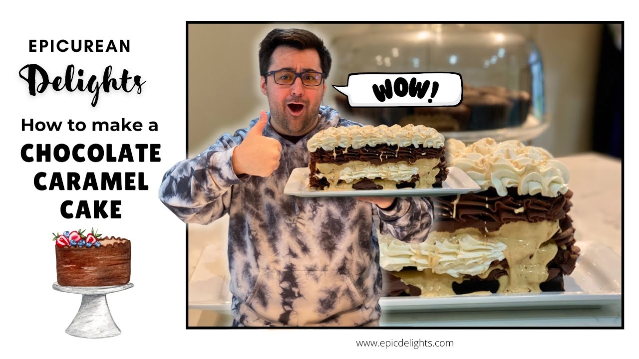 Decadent Chocolate Caramel Cake Recipe for Any Occasion