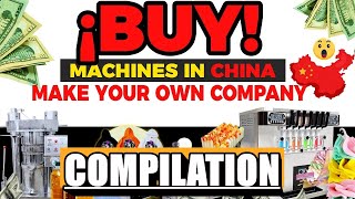 MACHINES TO IMPORT FROM SHENZHEN CHINA FOR STARTING A HOME BUSINESS +COMPILATION