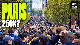 Paris: 250,000 Protesters | What It REALLY Looked Like (4K HDR)